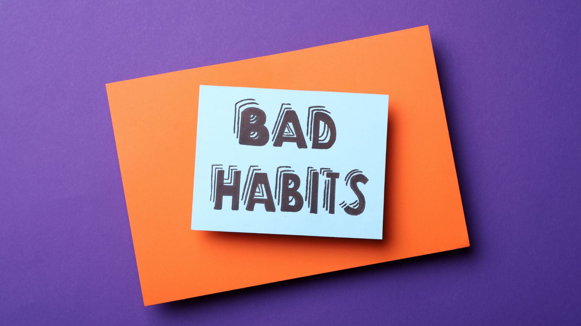 Are Bad Habits Keeping Your Business Down?
